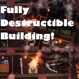 Fully Destructible Building!