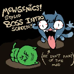 Mewgenics Styled Boss Intro Screen