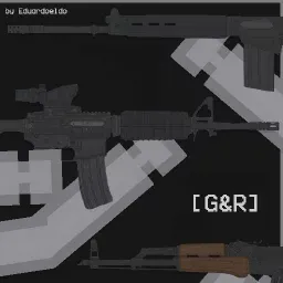 [G&R] Firearms & Melee