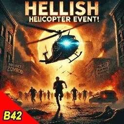Hellish Helicopter Event [B42]