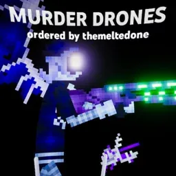 Murder Drones