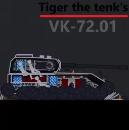 Tiger the tenk's Vk 72-01