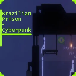 Brazilian Prison - Cyberpunk