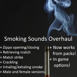 [B42.20.3+/B41]Smoking Sounds Overhaul