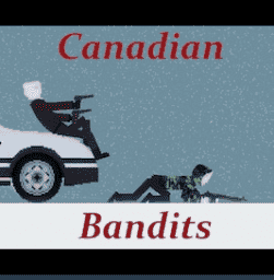 Canadian Bandits