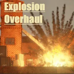 Explosion Overhaul