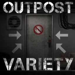 Outpost Variety [Under Renovation]
