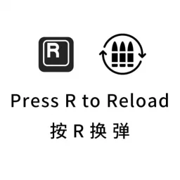Press R to Reload