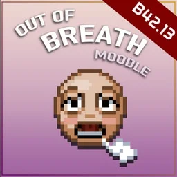 Out of Breath Moodle [B42.13]
