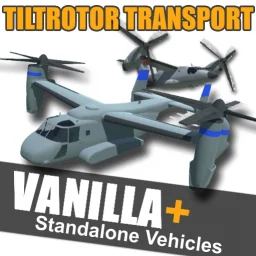 Vanilla+ - Tiltrotor Transport