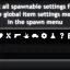 Spawnable Settings Manager 0