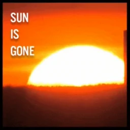 Sun Is Gone [SP/MP]