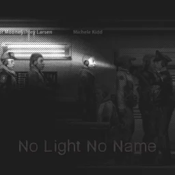 No Light No Name