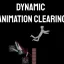 Dynamic Animation Clearing 0