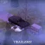 Trailers! 8