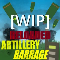 Artillery Barrage RELOADED